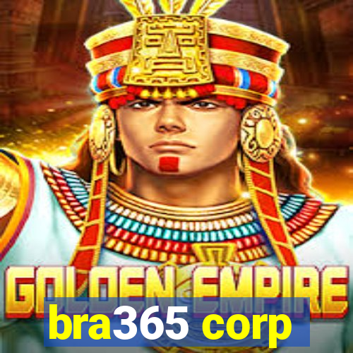 bra365 corp